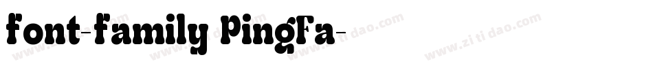 font-family PingFa字体转换